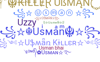 Nickname - Usman