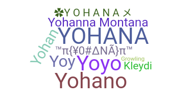 Nickname - Yohana