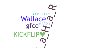 Nickname - Kickflip