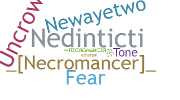 Nickname - Necromancer