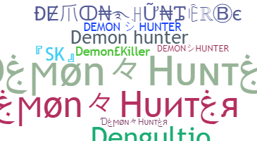 Nickname - Demonhunter