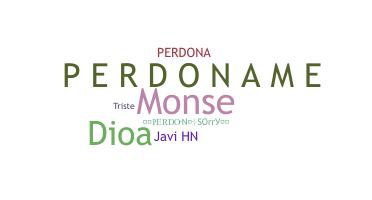 Nickname - Perdoname