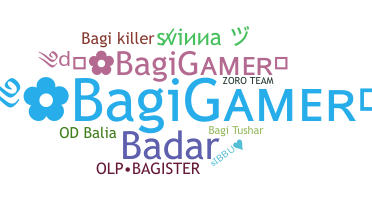 Nickname - Bagi