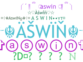 Nickname - Aswin
