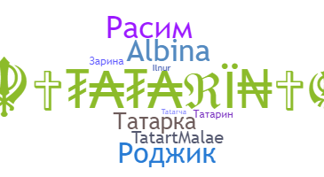 Nickname - Tatar