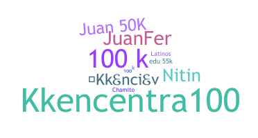 Nickname - 100k