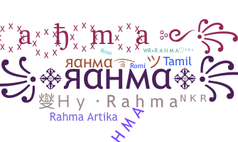 Nickname - Rahma