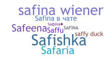 Nickname - Safina