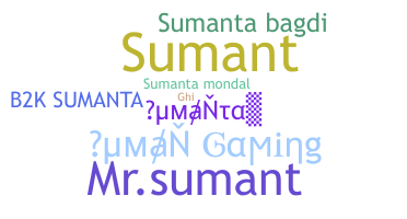 Nickname - Sumanta