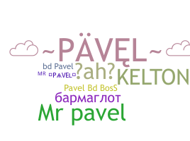 Nickname - Pavel