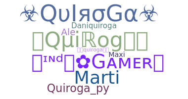 Nickname - Quiroga