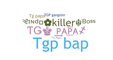 Nickname - Tgpapa