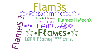 Nickname - Flames