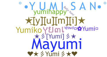 Nickname - Yumi