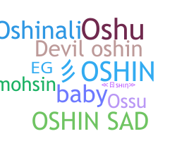 Nickname - Oshin