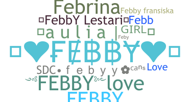 Nickname - Febby
