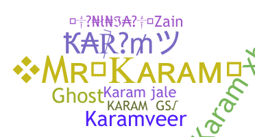 Nickname - Karam