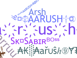 Nickname - Aarush