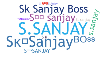 Nickname - Ssanjay