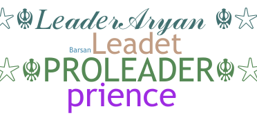 Nickname - LeaderAryan