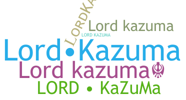 Nickname - LordKazuma