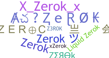 Nickname - zeroK