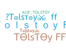 Nickname - Tolstoy