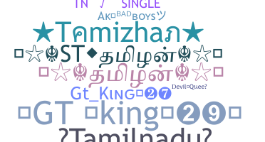 Nickname - Tamizhan