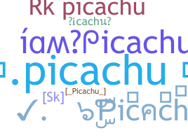 Nickname - Picachu