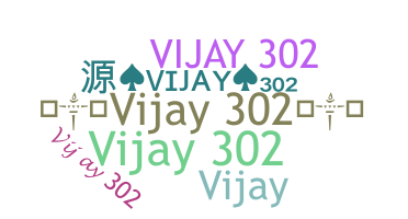 Nickname - Vijay302