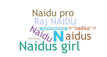 Nickname - Naidus
