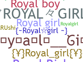 Nickname - RoyalGirl