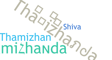 Nickname - Thamizhanda