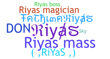 Nickname - Riyas