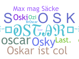 Nickname - Oskar