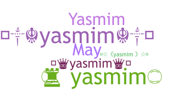 Nickname - Yasmim