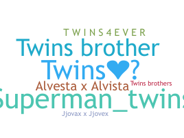 Nickname - Twins