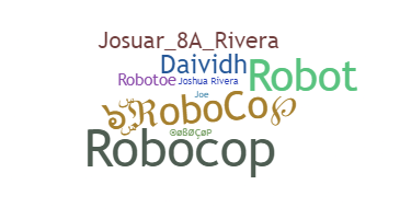 Nickname - RoboCop