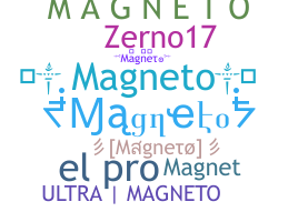 Nickname - Magneto