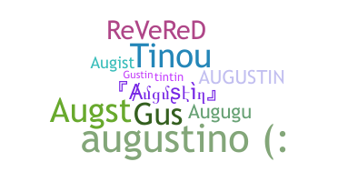 Nickname - Augustin