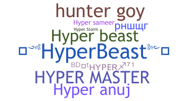 Nickname - HyperBeast