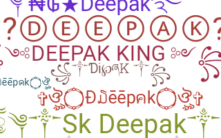 Nickname - Deepak