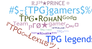 Nickname - TPG