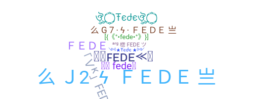 Nickname - Fede