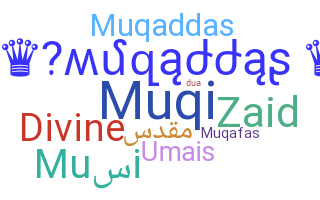 Nickname - muqaddas