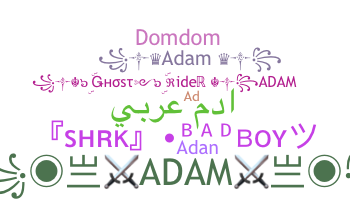 Nickname - AdaM