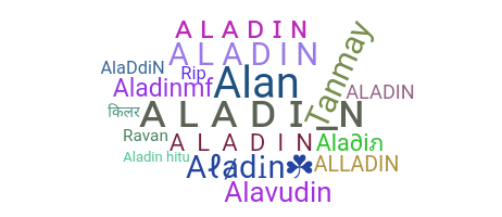 Nickname - Aladin