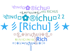 Nickname - Richu