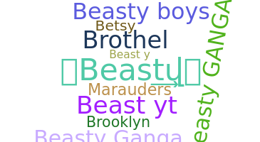 Nickname - Beasty