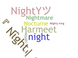 Nickname - Nighty